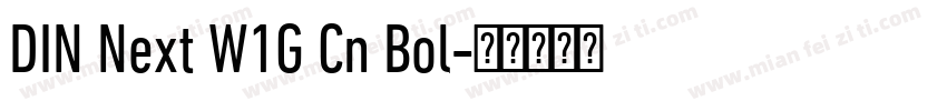 DIN Next W1G Cn Bol字体转换